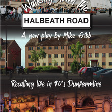 Walking Down the Halbeath Road