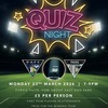 PST Quiz Night Monday 23rd March 7-9pm